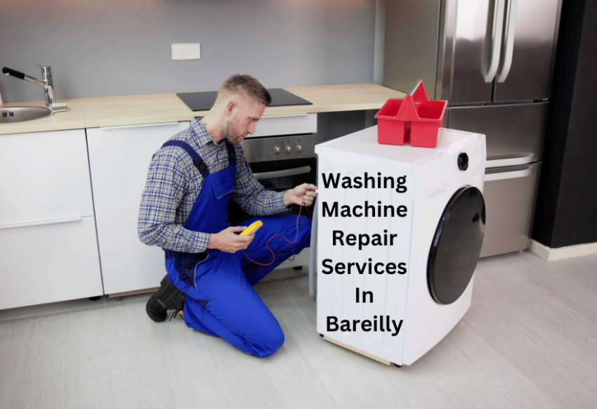 Washing Machine Repair Services In Bareilly