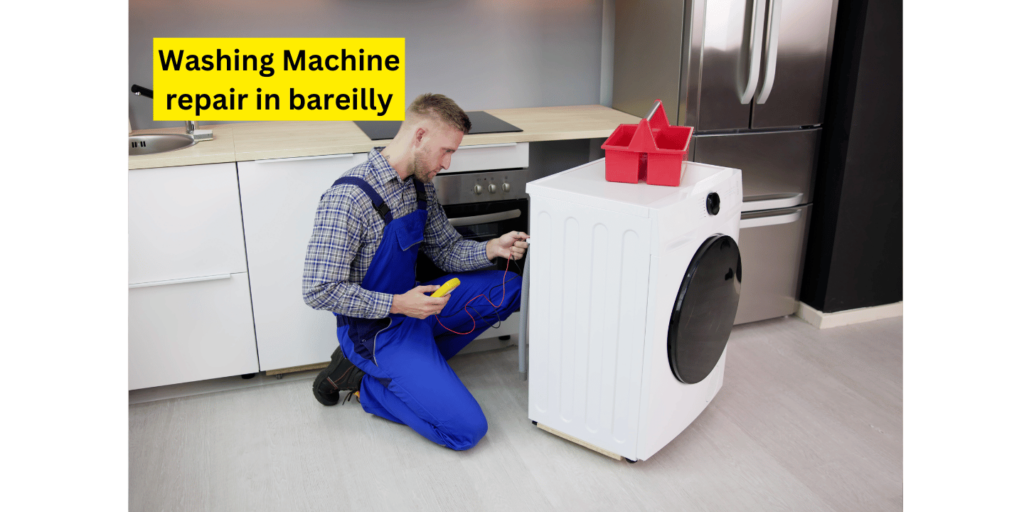 Washing Machine repair in bareilly