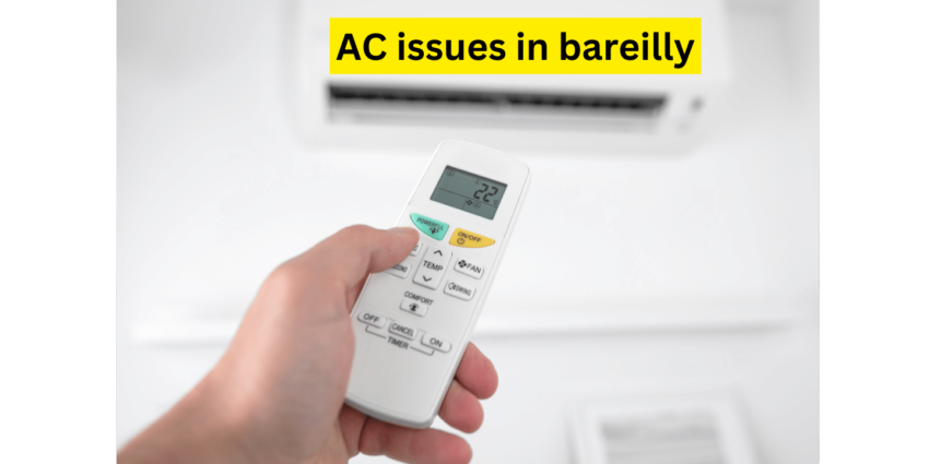 ac issues in bareilly