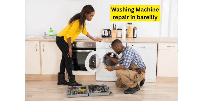 Washing Machine repair in bareilly